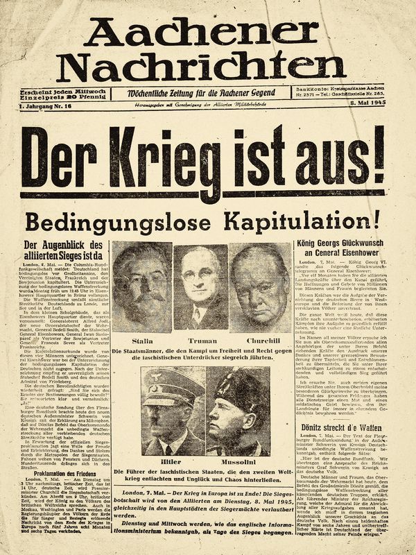 Als erstes freies Blatt – ohne NS-Propaganda – konnten die Aachener Nachrichten mit dem Titel „Der Krieg ist aus!“ die bedingungslose Kapitulation am 8. Mai 1945 vermelden. Außer den Aachener Nachrichten verkündeten von Deutschlands Zeitungen an diesem Tag nur noch die Flensburger Nachrichten die Kapitulation. (Foto: Aachener Nachrichten)